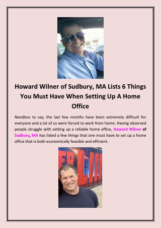 Howard Wilner of Sudbury, MA Lists 6 Things You Must Have When Setting Up A Home Office