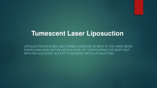 Tumescent Laser Liposuction