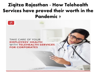 Ziqitza Rajasthan - How Telehealth Services have proved their worth in the Pandemic ?