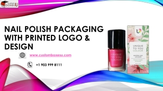 Nail polish packaging boxes and Point of Sale Material in Texas, USA