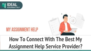 How to connect with the best my assignment help service provider?