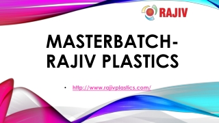 Masterbatch-Rajiv Plastics