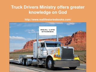 Truck Drivers Ministry offers greater knowledge on God