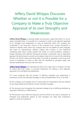 Jeff Whippo-Whether or not It's Possible for Company to Make Truly Objective Appraisal of its own Strengths & Weaknesses