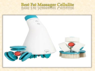 Best Fat Massager Cellulite
