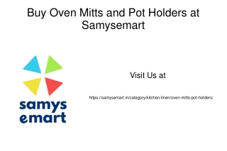 Buy Oven Mitts and Pot Holders at Samysemart