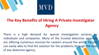 The Key Benefits of Hiring A Private Investigator Agency
