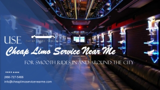 Use Cheap Limo Service Near Me for Smooth Rides in And Around the City