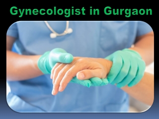 Gynecologist in Gurgaon