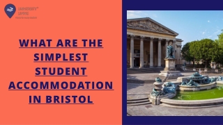 What are the Simplest Student Accommodation in Bristol