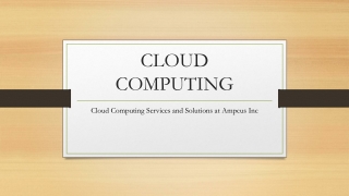 Cloud Computing Services and Solutions at Ampcus Inc