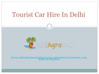 Tourist car hire in Delhi