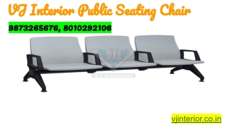 Public Seating Chair Prices In Delhi NCR 9873265676
