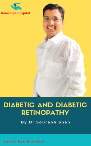 Diabetic and Diabetic Retinopathy | Best Diabetic Retinopathy Treatment in Kalaburagi- Kamal Eye Hospital