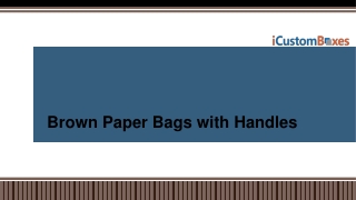 Get 40% Discount On Custom Brown Paper Bags With Handles