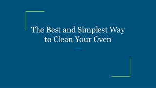 The Best and Simplest Way to Clean Your Oven