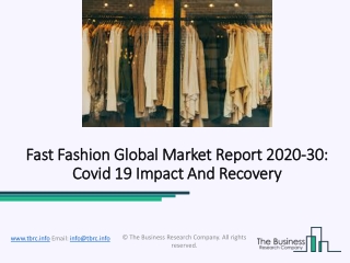 Fast Fashion Market Growth, Emerging Opportunities And Trends 2020 - 2023