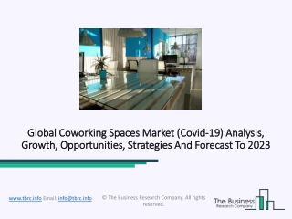 Coworking Spaces Market Analysis, Future Scope, Industry Insight By 2023