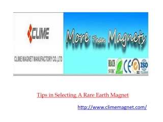 Tips in Selecting A Rare Earth Magnet