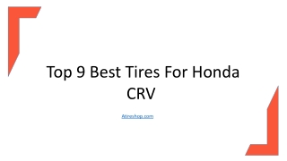 Top 9 Best Tires For Honda CRV
