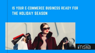 Is Your E-commerce Business Ready For The Holiday Season