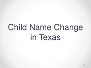 Child Name Change in Texas