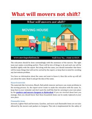What will movers not shift?