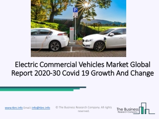 (2020-2030) Electric Commercial Vehicles Market Size, Share, Growth And Trends