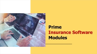 Prime  Insurance Software  Modules