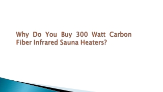 Buy 300 Watt Carbon Fiber Infrared Sauna Heaters