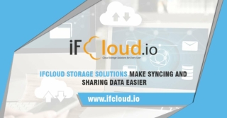 iFCloud Storage Solutions Make Syncing and Sharing Data Easier