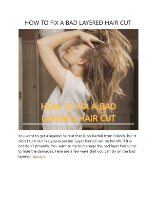 HOW TO FIX A BAD LAYERED HAIR CUT
