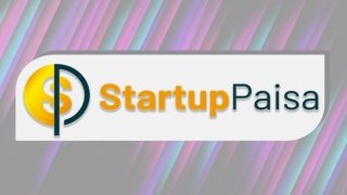 Startup Paisa: The Best Fundraising Site Of All Times