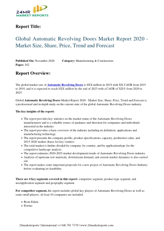 Automatic Revolving Doors Market Report 2020 - Market Size, Share, Price, Trend and Forecast