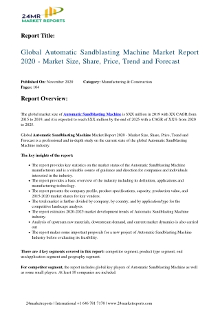 Automatic Sandblasting Machine Market Report 2020 - Market Size, Share, Price, Trend and Forecast