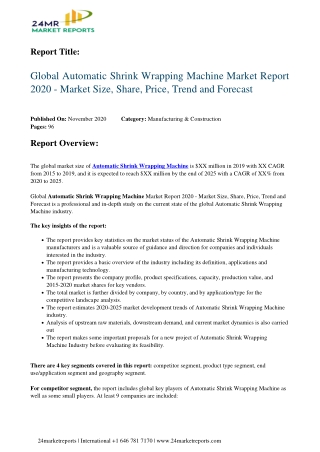 Automatic Shrink Wrapping Machine Market Report 2020 - Market Size, Share, Price, Trend and Forecast