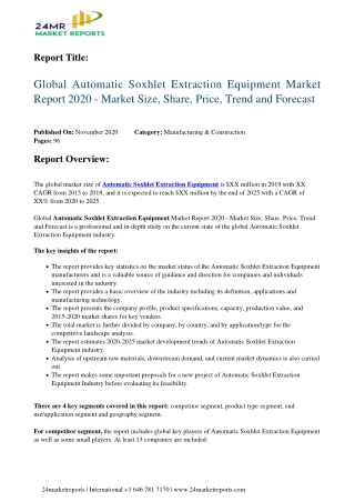 Automatic Soxhlet Extraction Equipment Market Report 2020 - Market Size, Share, Price, Trend and Forecast