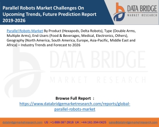 Parallel Robots Market Challenges On Upcoming Trends, Future Prediction Report 2019-2026