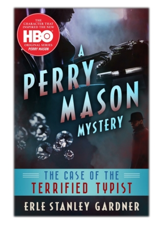 [PDF] Free Download The Case of the Terrified Typist By Erle Stanley Gardner