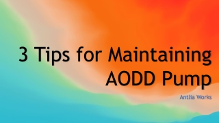 3 Tips for Maintaining AODD Pump