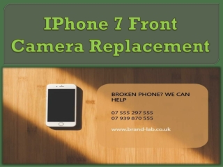 IPhone 7 Front Camera Replacement