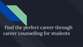 Find the Perfect Career Through Career Counselling for Students