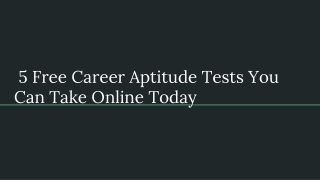 Career Aptitude Test that you can Take online Today