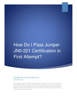 How Do I Pass Juniper JN0-221 Certification in First Attempt?