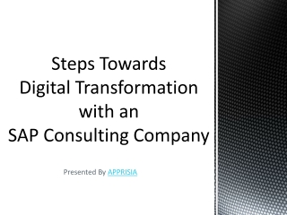 Steps Towards Digital Transformation with an SAP Consulting Company - Apprisia