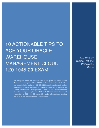 10 Actionable Tips to Ace Your Oracle Warehouse Management Cloud 1Z0-1045-20 Exam