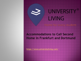 Accommodations to Call Second Home in Frankfurt and Dortmund