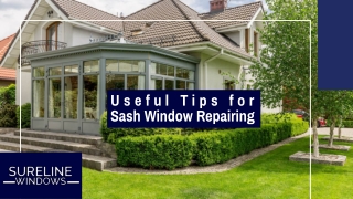 Useful Tips for Sash Window Repairing