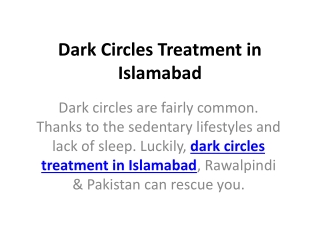 Dark circles treatment in islamabad