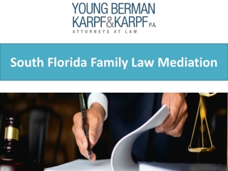 South Florida Family Law Mediation
